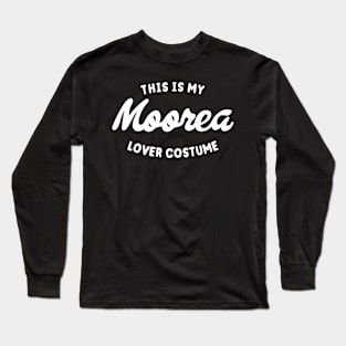 Moorea Lover Funny Vacation Long Sleeve T-Shirt